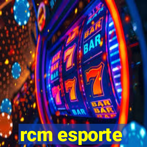 rcm esporte