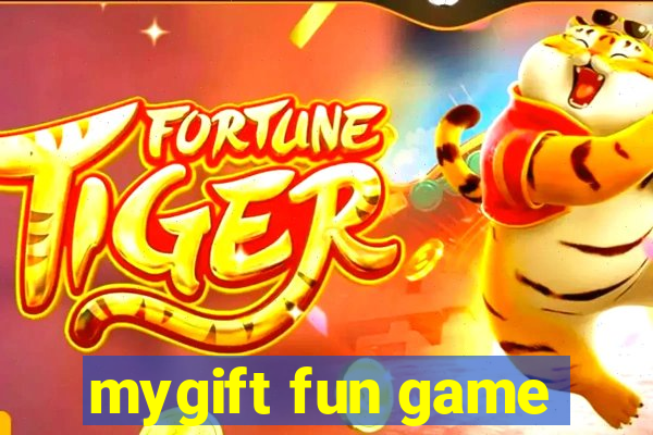 mygift fun game