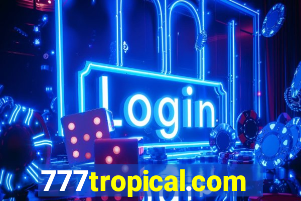 777tropical.com