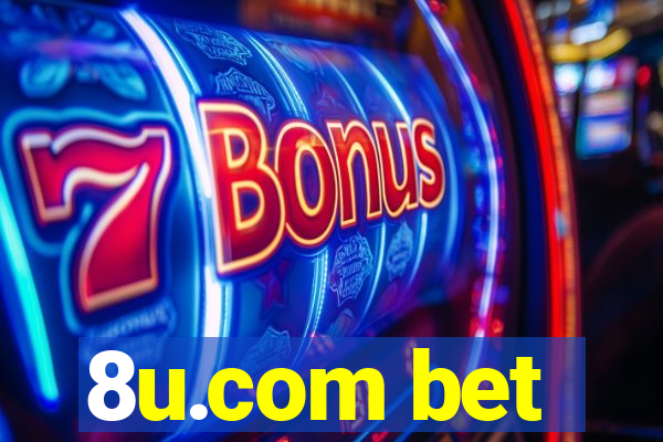 8u.com bet