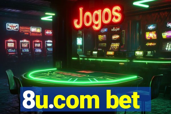 8u.com bet