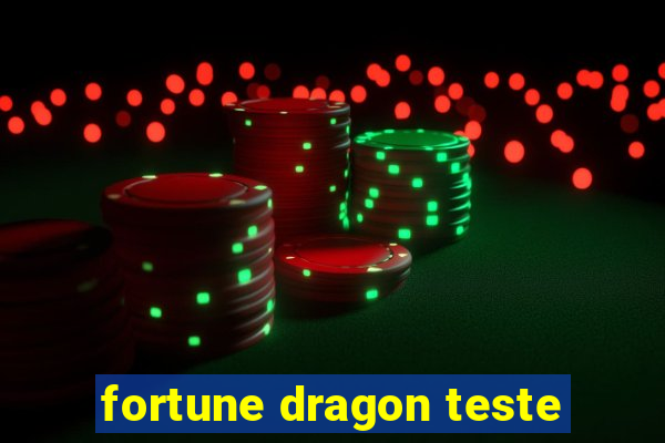 fortune dragon teste