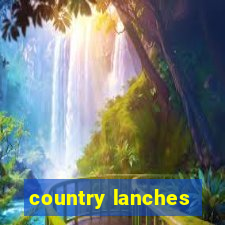 country lanches