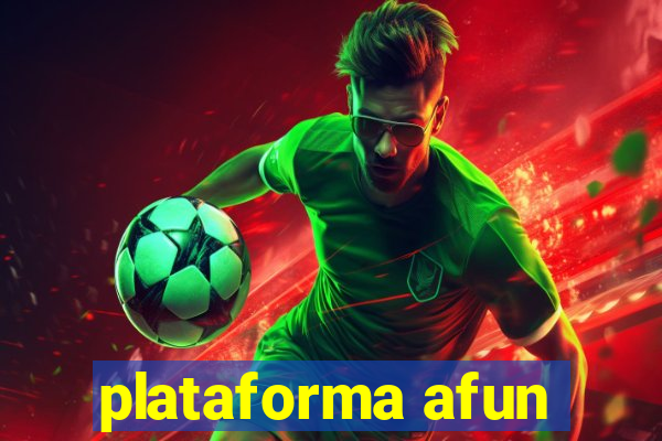 plataforma afun