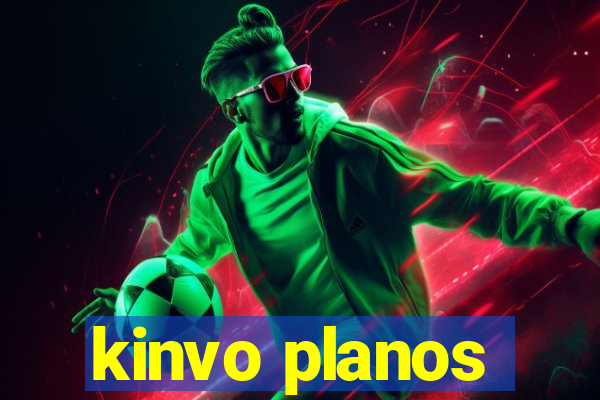 kinvo planos