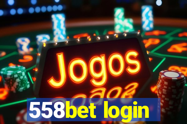 558bet login