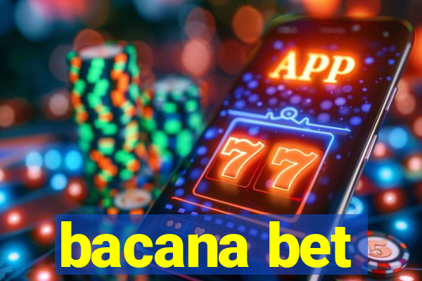 bacana bet