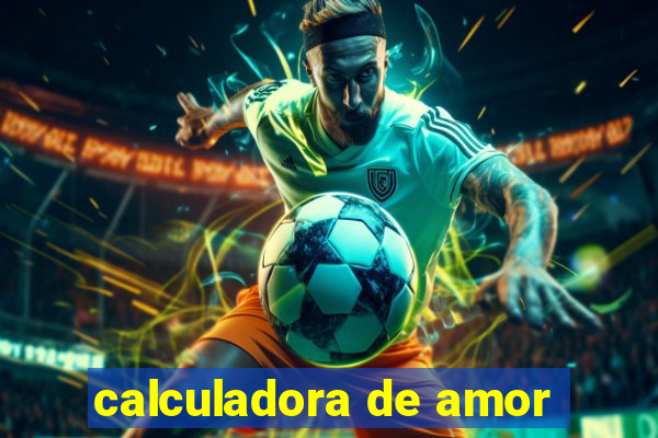 calculadora de amor