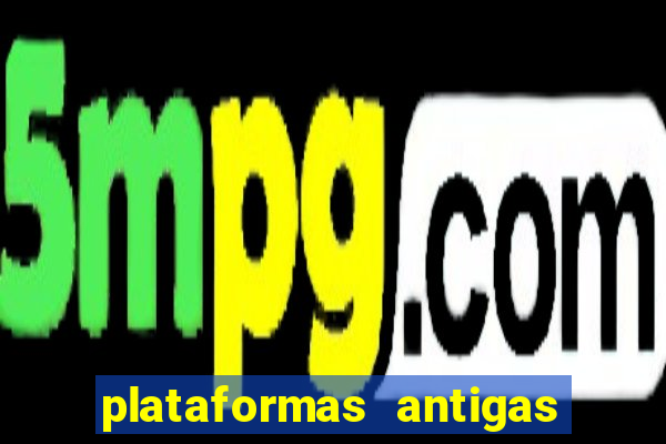 plataformas antigas de jogos