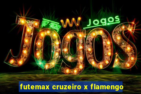 futemax cruzeiro x flamengo