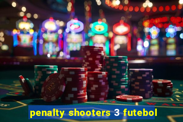 penalty shooters 3 futebol