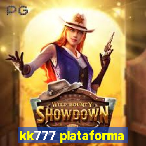 kk777 plataforma