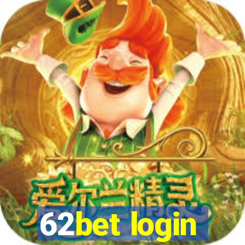 62bet login