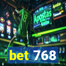 bet 768