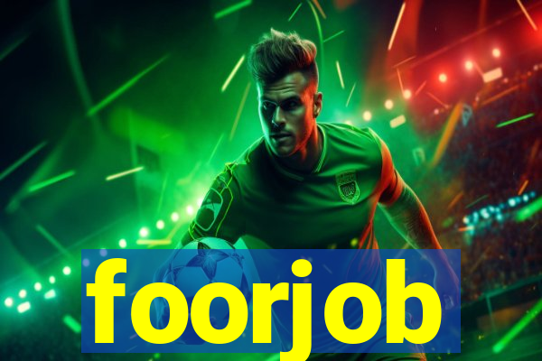 foorjob