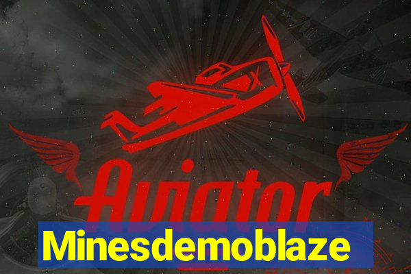 Minesdemoblaze