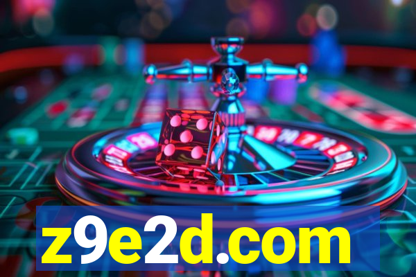 z9e2d.com