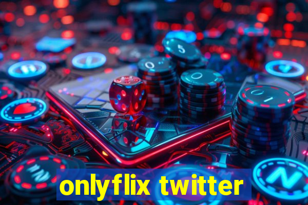 onlyflix twitter