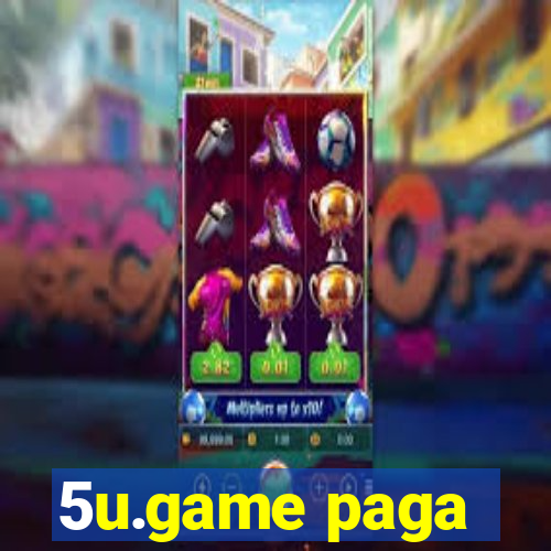 5u.game paga