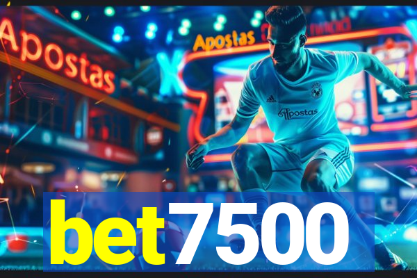 bet7500