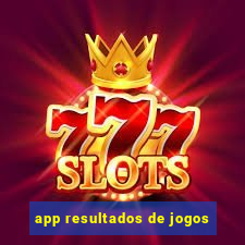 app resultados de jogos