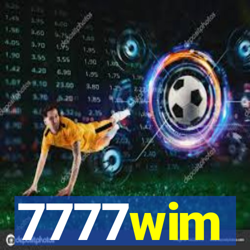 7777wim