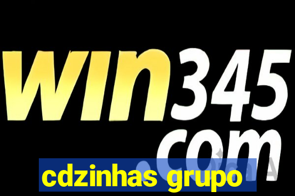 cdzinhas grupo