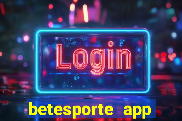 betesporte app download apk