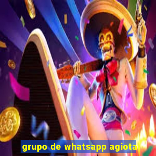 grupo de whatsapp agiota