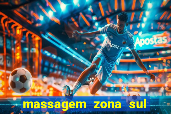 massagem zona sul porto alegre