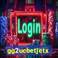 gg2ucbetjetx