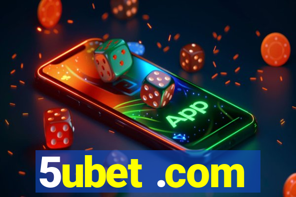 5ubet .com