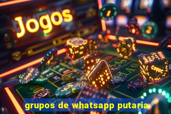 grupos de whatsapp putaria