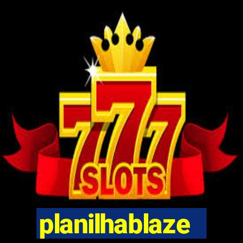 planilhablaze