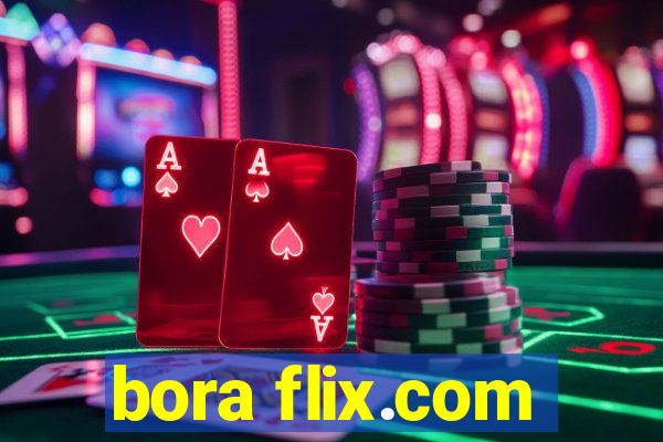 bora flix.com