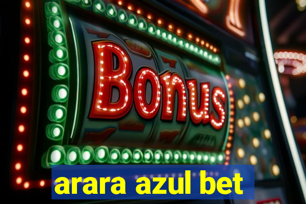 arara azul bet