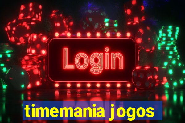 timemania jogos