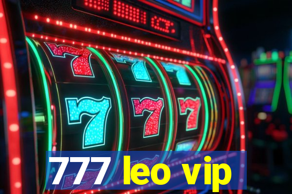 777 leo vip