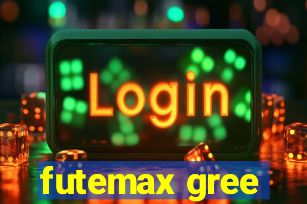 futemax gree