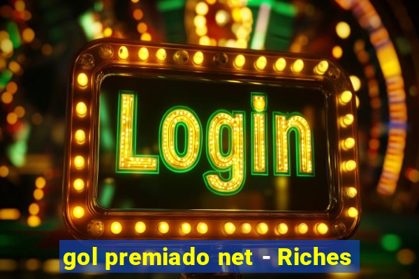 gol premiado net - Riches