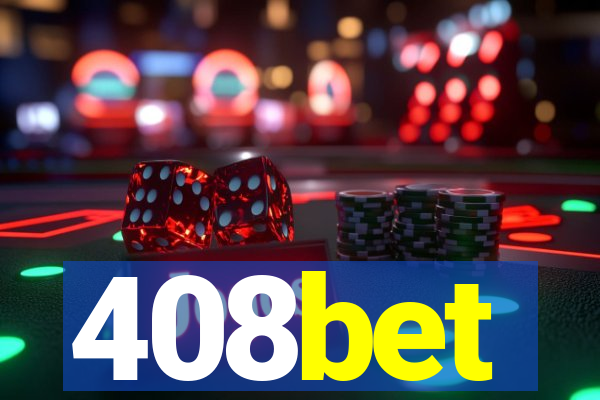 408bet