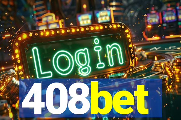 408bet