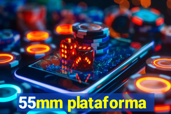 55mm plataforma