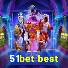 51bet best