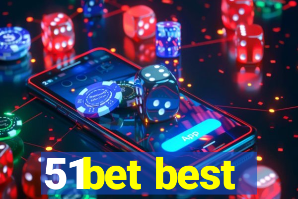 51bet best