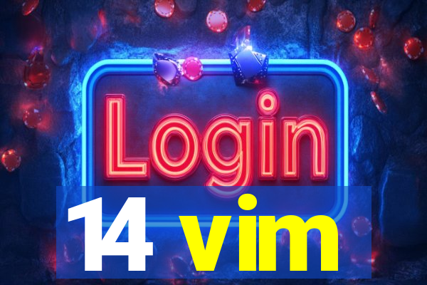 14 vim