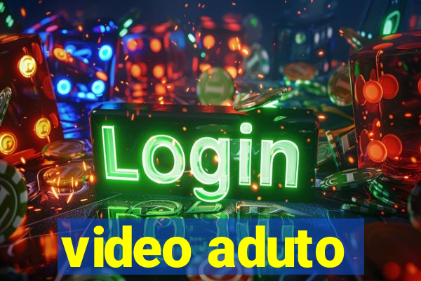 video aduto