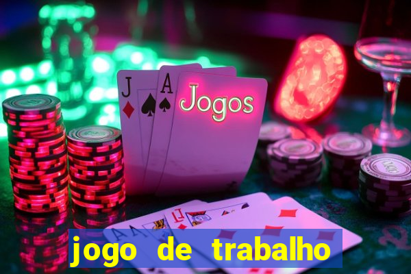 jogo de trabalho no escritório