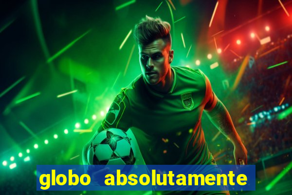 globo absolutamente sobre esporte e noticias