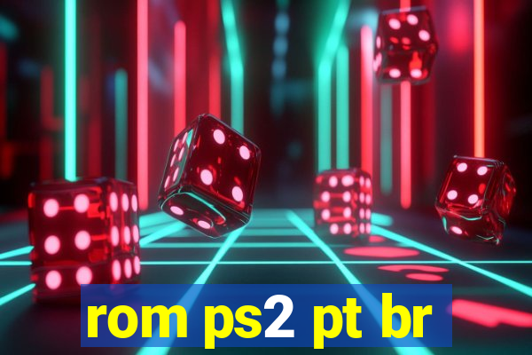 rom ps2 pt br